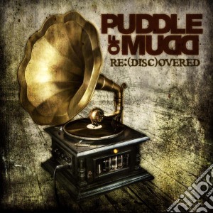 Puddle Of Mudd - Re:(Disc)Overed cd musicale di Puddle Of Mudd