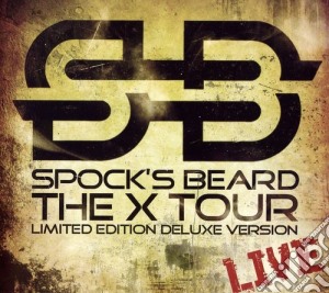 Spock'S Beard - The X Tour: Live (3 Cd) cd musicale di Spock'S Beard