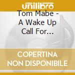 Tom Mabe - A Wake Up Call For Telemarketers cd
