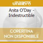 Anita O'Day - Indestructible cd