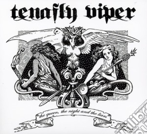 Tenafly Viper - Queen & The Night & The Liars cd musicale di Tenafly Viper
