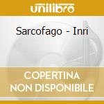 Sarcofago - Inri cd