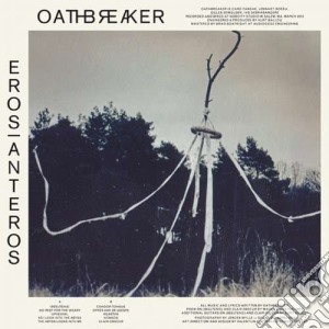 (LP Vinile) Oathbreaker - Eros / Anteros lp vinile di Oathbreaker