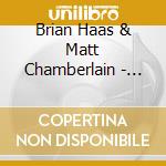 Brian Haas & Matt Chamberlain - Frames