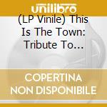 (LP Vinile) This Is The Town: Tribute To Nilsson 1 vinile