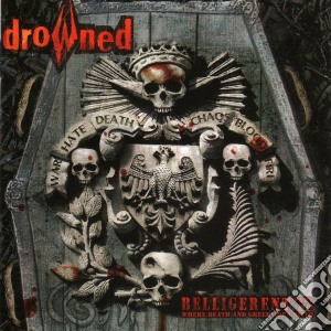 Drowned - Belligerent Ii cd musicale di Drowned