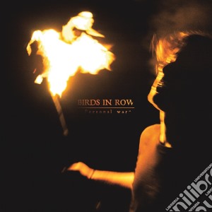 Birds In Row - Personal War cd musicale di Birds In Row