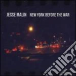 Jesse Malin - New York Before The War cd