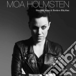 Moa Holmsten - Bruised Arms & Broken Rhythm