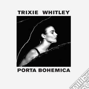 (LP Vinile) Trixie Whitley - Porta Bohemica lp vinile di Trixie Whitley