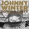 (Music Dvd) Johnny Winter - Down & Dirty cd