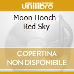 Moon Hooch - Red Sky cd musicale di Moon Hooch