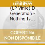 (LP Vinile) D Generation - Nothing Is Anywhere vinile