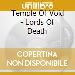 Temple Of Void - Lords Of Death cd