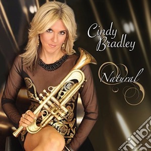 Cindy Bradley - Natural cd musicale di Cindy Bradley