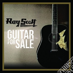 Ray Scott - Guitar For Sale cd musicale di Ray Scott