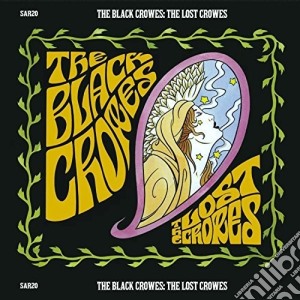 Black Crowes - Lost Crowes cd musicale di Black Crowes
