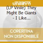 (LP Vinile) They Might Be Giants - I Like Fun vinile