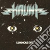 (LP Vinile) Haunt - Luminous Eyes cd
