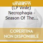 (LP Vinile) Necrophagia - Season Of The Dead lp vinile