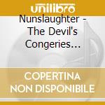 Nunslaughter - The Devil's Congeries Volume 4 (3 Cd+Dvd) cd