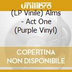 (LP Vinile) Alms - Act One (Purple Vinyl) lp vinile