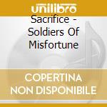 Sacrifice - Soldiers Of Misfortune cd