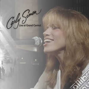 Carly Simon - Live At Grand Central cd musicale