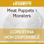 Meat Puppets - Monsters cd
