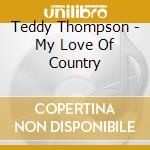 Teddy Thompson - My Love Of Country cd