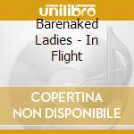 Barenaked Ladies - In Flight cd