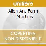 Alien Ant Farm - Mantras cd