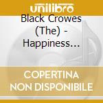 Black Crowes (The) - Happiness Bastards (Printed Like Vinyl) cd