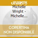 Michelle Wright - Michelle Wright Cd Sampler New Kind Of Love Includes Other Key Cuts An cd
