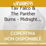 Tav Falco & The Panther Burns - Midnight In Memphis cd musicale di Falco, Tav