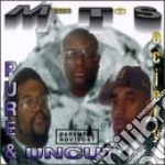 Menace To Society - Pure & Uncut