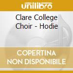 Clare College Choir - Hodie cd