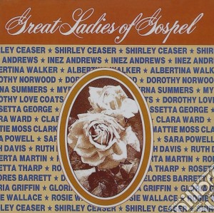 Great Ladies Of Gospel / Various cd musicale