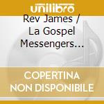 Rev James / La Gospel Messengers Cleveland - Rev James Cleveland & La Gospel Messengers cd