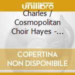 Charles / Cosmopolitan Choir Hayes - He Will Open The Door Just For You cd