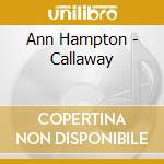 Ann Hampton - Callaway cd