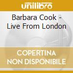 Barbara Cook - Live From London cd