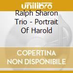Ralph Sharon Trio - Portrait Of Harold cd