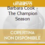Barbara Cook - The Champion Season cd