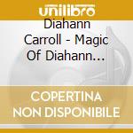 Diahann Carroll - Magic Of Diahann Carroll cd