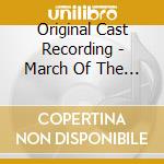 Original Cast Recording - March Of The Falsettos: A New Musical By William Finn cd