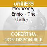 Morricone, Ennio - The Thriller Collection (2 Cd) cd