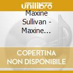 Maxine Sullivan - Maxine Sullivan At Vine Street Live 1986 cd musicale di Maxine Sullivan