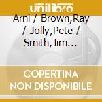 Arni / Brown,Ray / Jolly,Pete / Smith,Jim Egilsson - Basses Loaded cd musicale di Arni / Brown,Ray / Jolly,Pete / Smith,Jim Egilsson