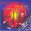 Daniel Pollack: Pianist 1958 & 1961: Legendary Moscow Recordings cd